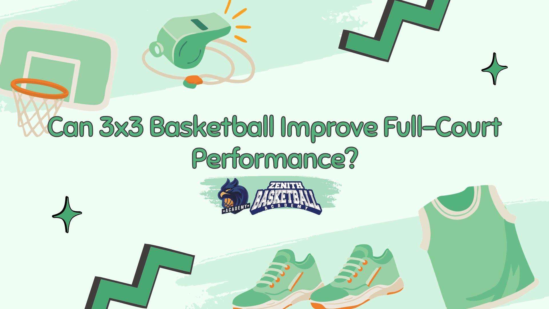 Can 3x3 Basketball Improve Full-Court Performance